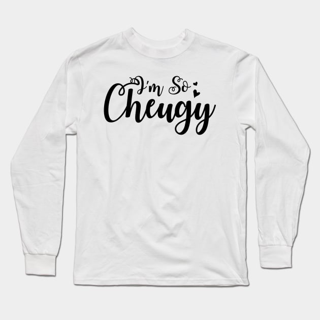 I'm So Cheugy Black Script with Hearts Design Long Sleeve T-Shirt by bumblefuzzies